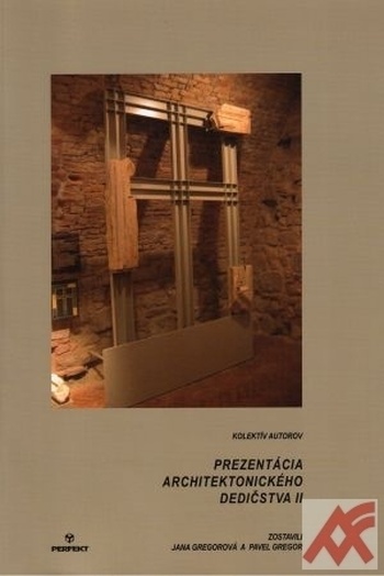 Prezentácia architektonického dedičstva II.