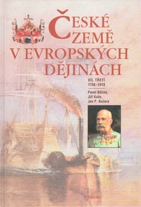 České země v evropských dějinách 3 - 1756-1918