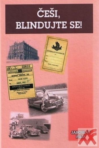 Češi, blindujte se!