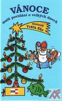 Vánoce. Malé povídání o velkých dnech
