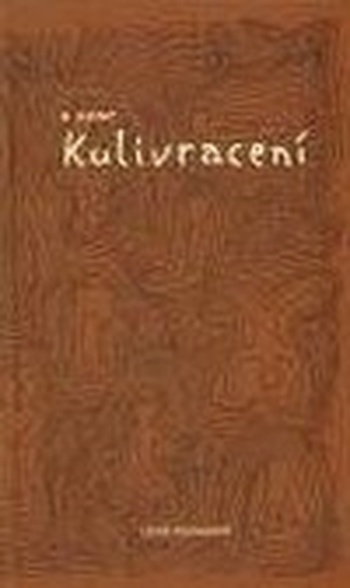 A zase Kulivracení