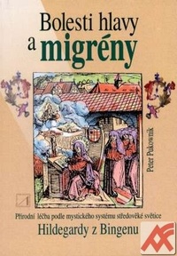 Bolesti hlavy a migrény