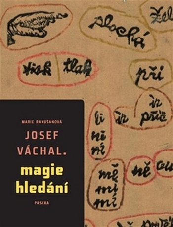 Josef Váchal. Magie hledání