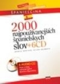 2000 najpoužívanejších španielskych slov + 6 CD