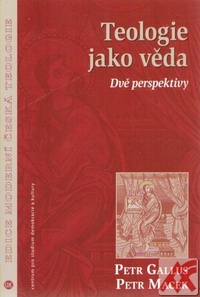 Teologie jako věda. Dvě perspektivy