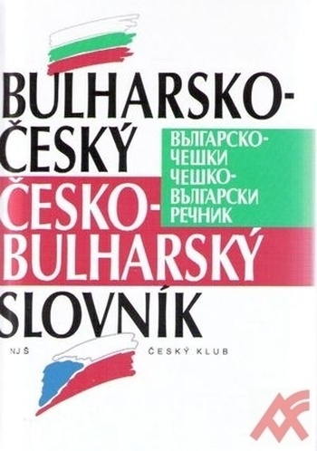 Bulharsko-český česko-bulharský slovník