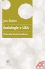 Sociologie v USA. Historické kontextualizace