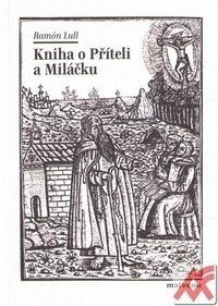 Kniha o Příteli a Miláčku