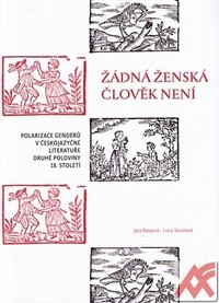 Žádná ženská člověk není