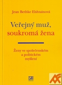 Veřejný muž, soukromá žena