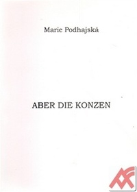 Aber die Konzen