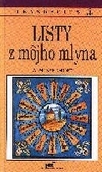 Listy z môjho mlyna