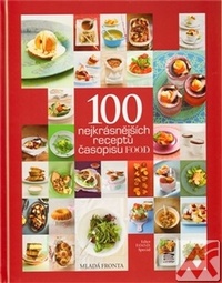 100 nejkrásnějších receptů časopisu F.O.O.D.