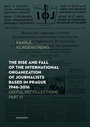 The Rise and Fall of the International Organization of Journalists Based in Prag