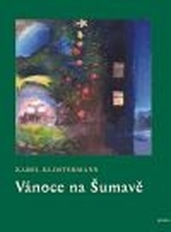 Vánoce na Šumavě