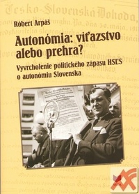Autonómia: víťazstvo alebo prehra?