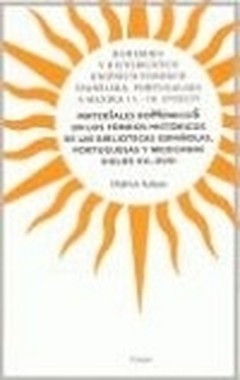 Bohemika v historických knižních fondech Španělska, Portugalska a Mexika 15.-18.