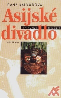 Asijské divadlo na konci milénia