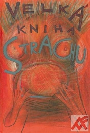 Velká kniha strachu