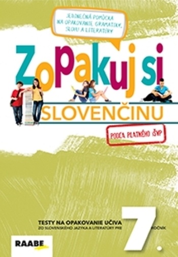 Zopakuj si slovenčinu pre 7. ročník