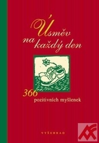 Úsměv na každý den - 366 pozitivních myšlenek
