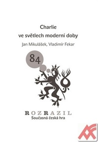 Charlie ve světlech moderní doby