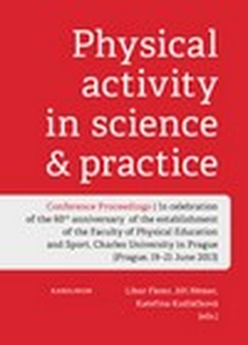 Physical Activity in Science and Practice