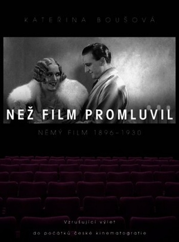 Než film promluvil. Němý film 1896-1930