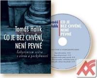 Co je bez chvění, není pevné (kniha + CD)