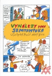 Vynálezy pana Semtamťuka