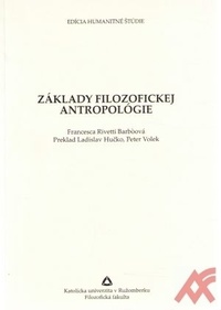 Základy filozofickej antropológie