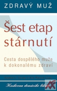 Zdravý muž - Šest etap stárnutí