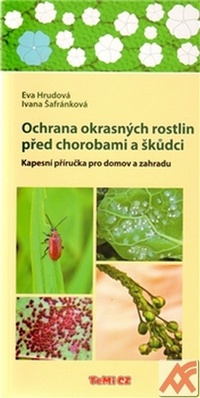 Ochrana okrasných rostlin před chorobami a škůdci