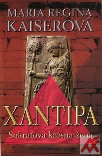 Xantipa. Sokratova krásna žena