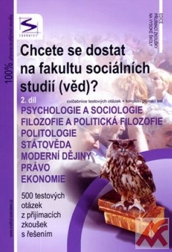 Chcete se dostat na fakultu sociálních studií (věd)? 2.