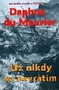Už nikdy sa nevrátim