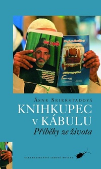 Knihkupec v Kábulu. Příběhy ze života