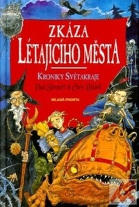 Zkáza létajícího města. Kroniky Světakraje 3