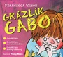 Grázlik Gabo - CD (audiokniha s 3 titulmi)