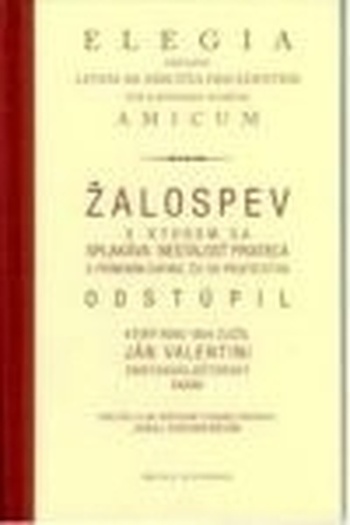 Žalospev / Elegia Deflens