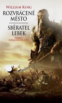 Rozvrácené město / Sběratel lebek