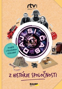 Daj si čas II. Z histórie spoločnosti