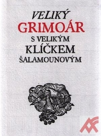Veliký grimoár s velikým klíčkem Šalamounovým