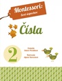 Montessori: Svet úspechov - Čísla