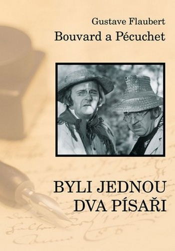 Bouvard a Pécuchet aneb Byli jednou dva písaři