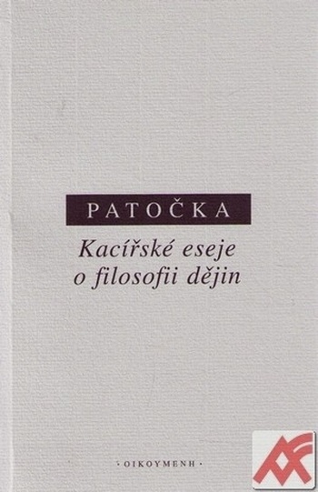 Kacířské eseje o filosofii dějin