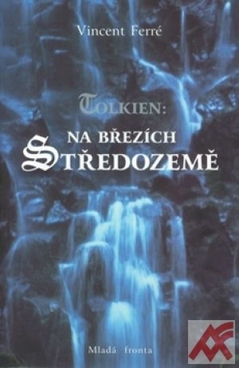 Tolkien: Na březích Středozemě