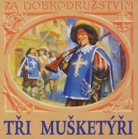 Tři mušketýři - CD