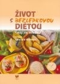 Život s bezlepkovou diétou