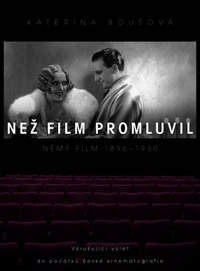Než film promluvil. Němý film 1896-1930